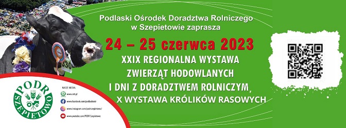 XXIX Regionalna Wystawa Zwierząt Hodowlanych -24-25 czerwcza 2023 r.